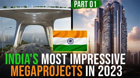 megaprojects in india|India's Most Impressive Megaprojects in 2023 .